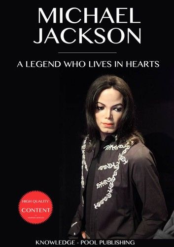 Michael Jackson: The Legend who lives in hearts