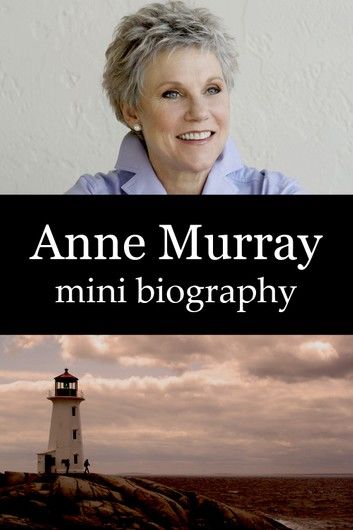 Anne Murray Mini Biography