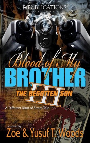 Blood of my Brother III