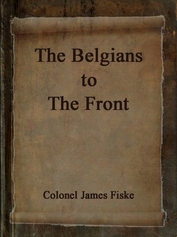 The Belgians To The Front