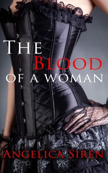 The Blood of a Woman