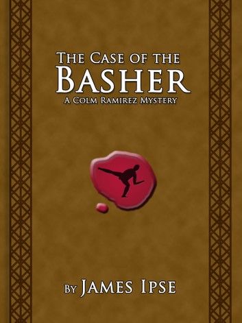 The Case of the Basher