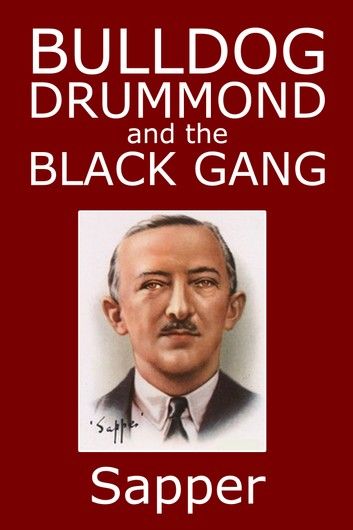 Bulldog Drummond and the Black Gang