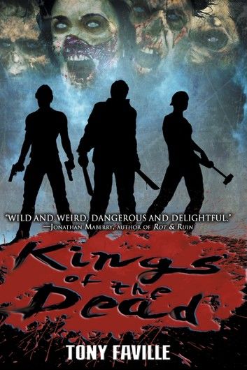 Kings of the Dead (Revised and Expanded)