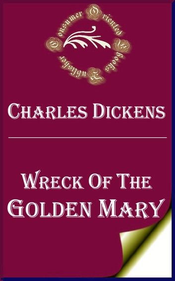 Wreck of the Golden Mary (Annotated)