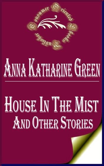 House in the Mist and Other Stories