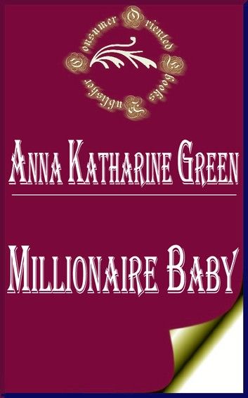 Millionaire Baby (Annotated)