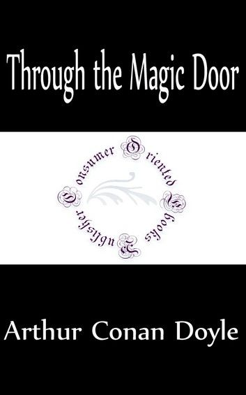 Through the Magic Door (Annotated)