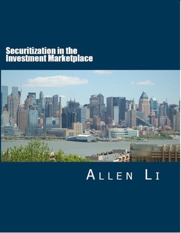 Securitization in the Investment Marketplace