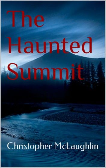 The Haunted Summit