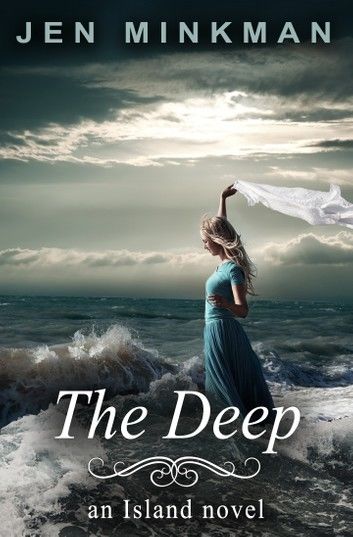 The Deep (The Island Series #2)