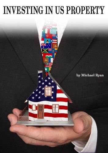 Investing In U.S. Property