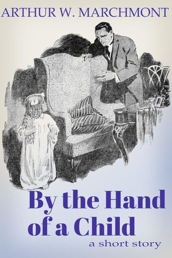 By the Hand of a Child