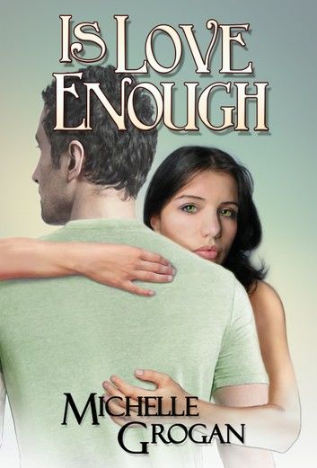 Is Love Enough