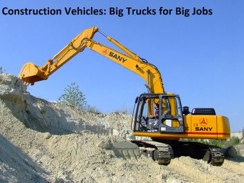 Construction Vehicles: Big Trucks for Big Jobs (Kids Series)