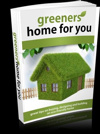 Greener Homes For You