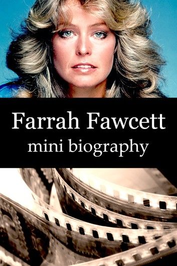 Farrah Fawcett Mini Biography