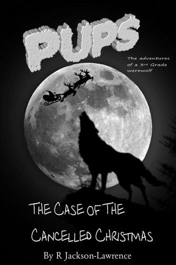 PUPS - The Case Of The Cancelled Christmas