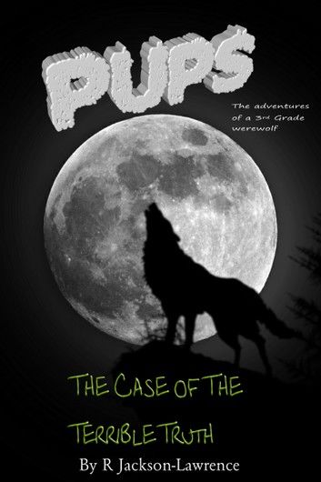 PUPS - The Case Of The Terrible Truth