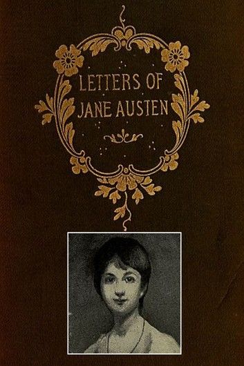 THE LETTERS OF JANE AUSTEN
