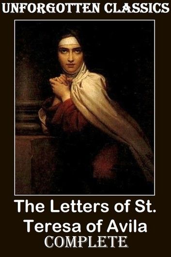 The Letters of St. Teresa of Avila