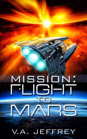 Mission: Flight To Mars