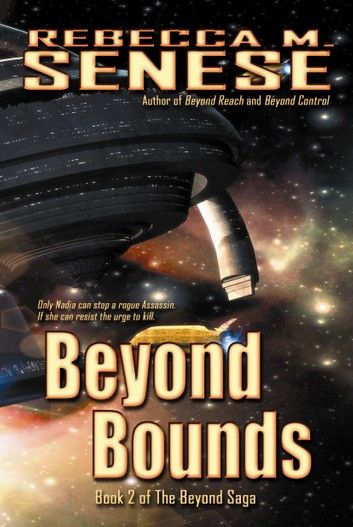 Beyond Bounds: Book 2 of the Beyond Saga