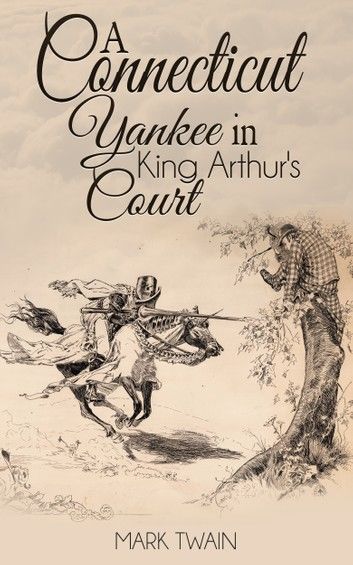 A Connecticut Yankee In King Arthur\