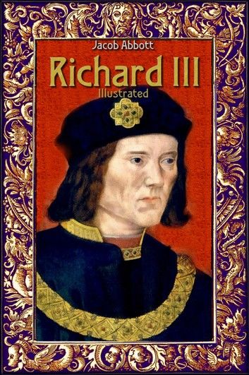 Richard III: Illustrated