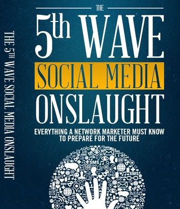 The 5th Wave Social Media Onslaught