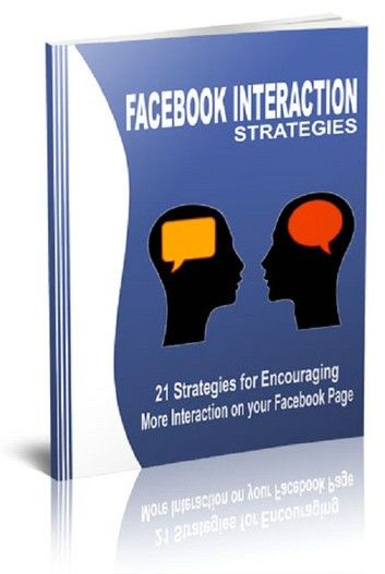 Facebook Interaction Strategies