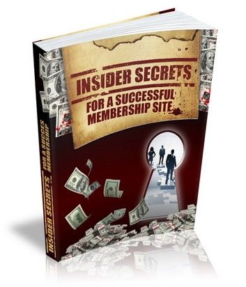 Insider Secrets For A Successful Membership Website