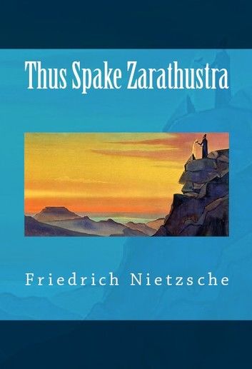 Thus Spake Zarathustra