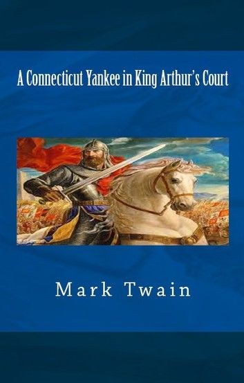 A Connecticut Yankee in King Arthur\