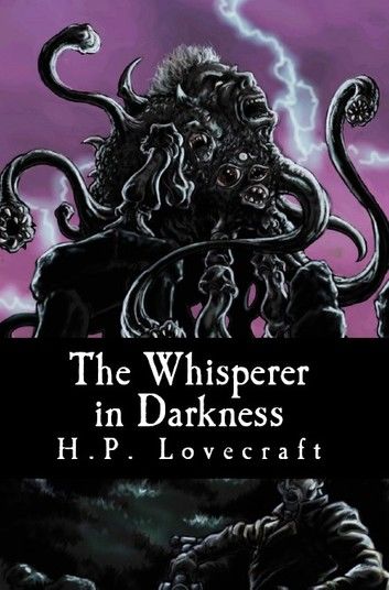 The Whisperer in Darkness