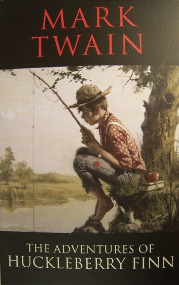 The Adventures of Huckleberry Finn