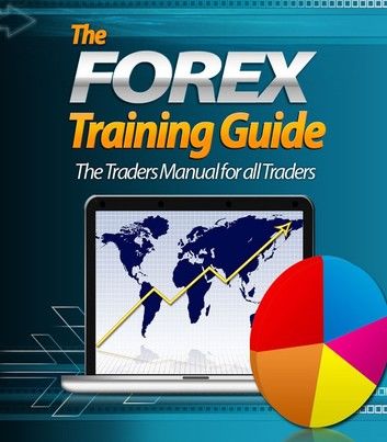 The Forex Training Guide