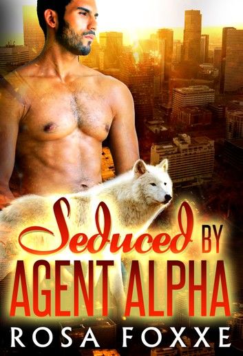 Seduced By Agent Alpha