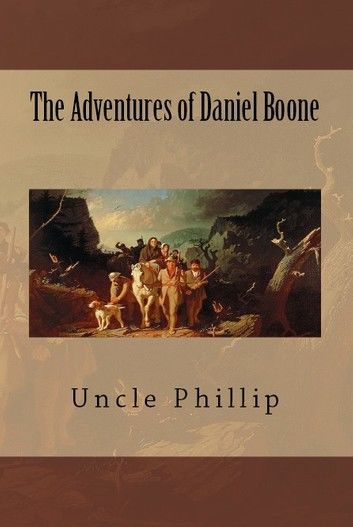 The Adventures of Daniel Boone