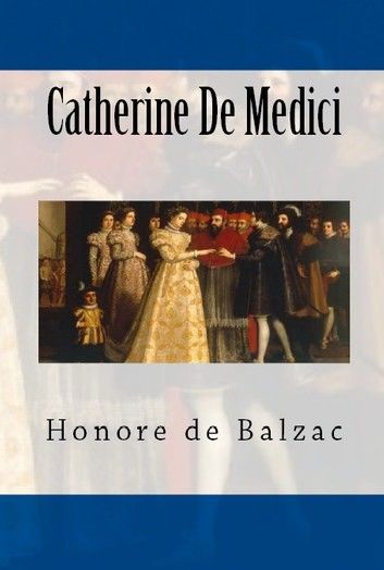 Catherine De Medici