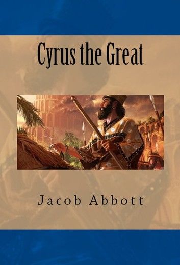 Cyrus the Great