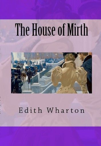 The House of Mirth