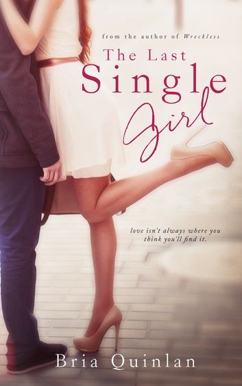 The Last Single Girl