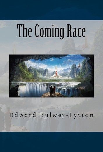 The Coming Race