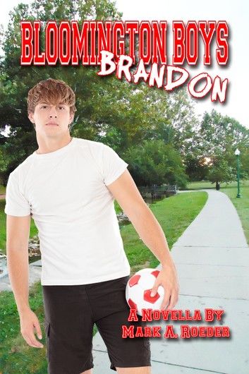 Bloomington Boys: Brandon