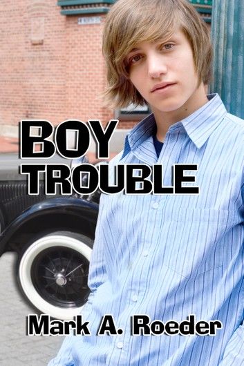 Boy Trouble