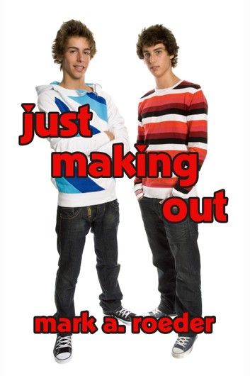 Just Making Out