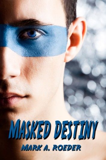 Masked Destiny