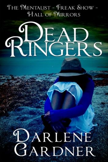 Dead Ringers: Volumes 7-9