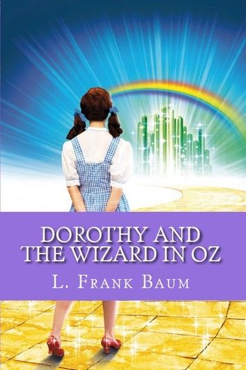 Dorothy and the Wizard in Oz